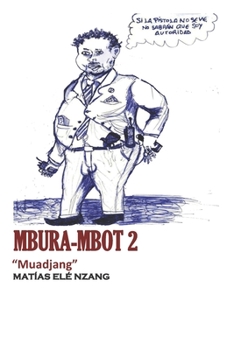 Paperback Mbura-Mbot 2: Muadjang [Spanish] Book