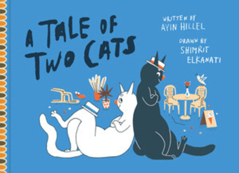 Hardcover A Tale of Two Cats Book