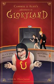 Paperback Cammie and Alex's Adventures in Gloryland Book