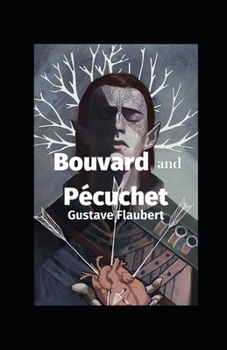 Paperback Bouvard and P?cuchet Illustrated Book