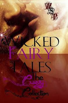 Paperback Wicked Fairytales: The Curvy Collection Book