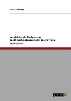 Paperback Vergleichende Analyse von Benchmarkingtypen in der Beschaffung [German] Book