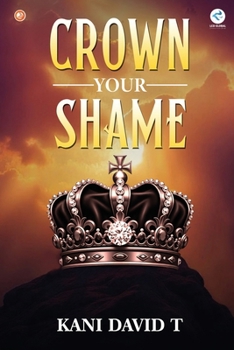 Paperback Crown Your Shame Book