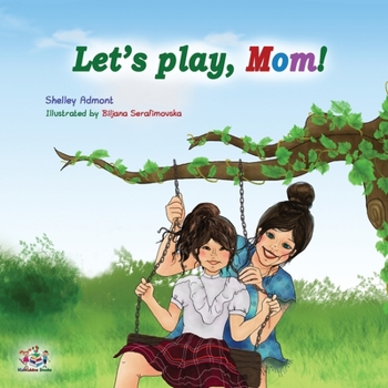 Paperback Let's play, Mom!: Children's Bedtime Story Book