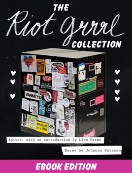 Paperback The Riot Grrrl Collection Book