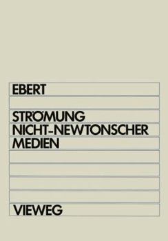 Paperback Strömung Nicht-Newtonscher Medien [German] Book