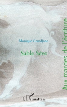 Paperback Sable sève [French] Book