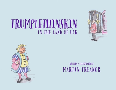 Paperback Trumplethinskin in the Land of UcK Book