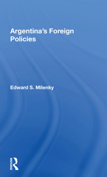 Paperback Argentina's Foreign Policy Book