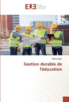 Paperback Gestion durable de l'éducation [French] Book