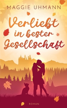 Paperback Verliebt in bester Gesellschaft [German] Book