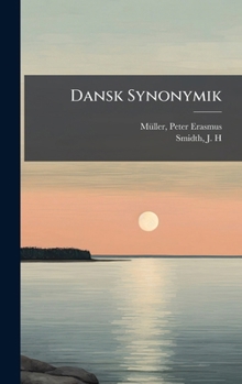 Hardcover Dansk Synonymik [Danish] Book