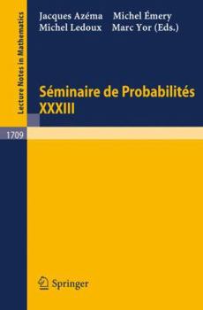 Paperback Seminaire de Probabilites XXXIII Book