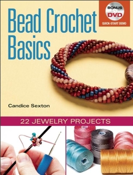 Paperback Bead Crochet Basics: 22 Jewelry Projects Book
