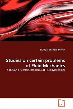 Paperback Studies on certain problems of Fluid Mechanics Book