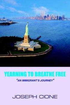 Paperback "Yearning to Breathe Free": -An Immigrant's Journey- Book