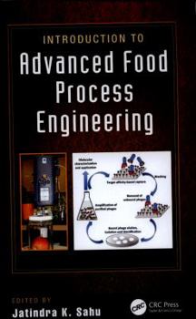 Paperback Introduction to Advanced Food Process Engineering Book