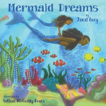 Paperback Mermaid Dreams: A little girl's undersea journey with the Ocean Goddess Yemaya Book