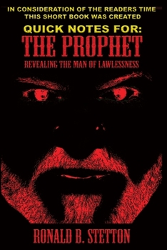 Paperback Quick Notes For THE PROPHET: The Prophet Book