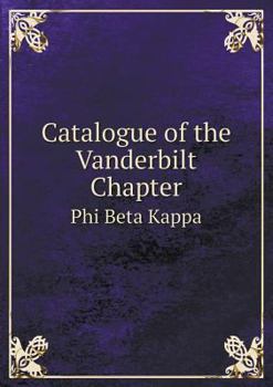 Paperback Catalogue of the Vanderbilt Chapter Phi Beta Kappa Book