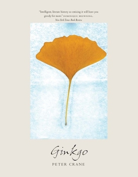 Paperback Ginkgo: The Tree That Time Forgot Book