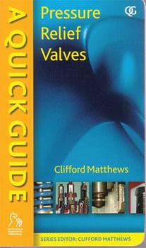 Paperback A Quick Guide to Pressure Relief Valves (Prvs) Book