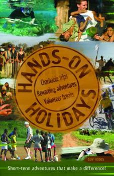 Paperback Hands-On Holidays: Short-Term Adventures That Make a Difference! Book