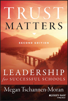 Paperback Trust Matters: Leadership for Successful Schools Book