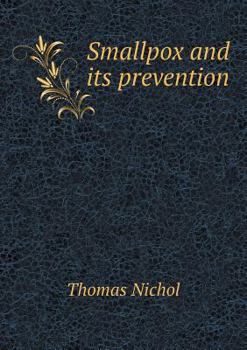 Paperback Smallpox and its prevention Book