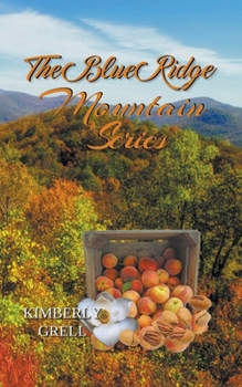 Paperback The Blue Ridge Mountain Series Book