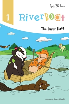 Hardcover Riverboat: The River Raft Book
