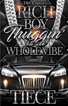 Paperback Rich Boy Thuggin Is A Whole Vibe: A Standalone Novel Book