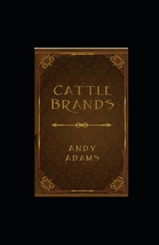 Cattle Brands Illustrated