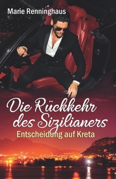 Paperback Die Rückkehr des Sizilianers: Entscheidung auf Kreta [German] Book