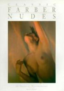 Paperback Classic Farber Nudes: 20 Years of Photography Book