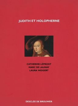 Paperback Judith et Holopherne [French] Book