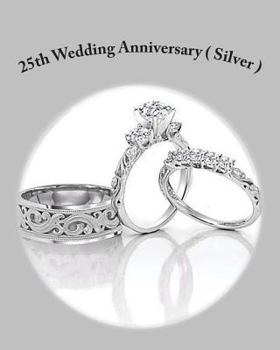 Paperback 25th Wedding Anniversary ( Silver ) Book