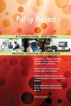 Paperback Policy Project A Complete Guide - 2020 Edition Book
