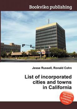 Paperback List of Incorporated Cities and Towns in California Book