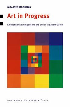 Paperback Art in Progress: A Philosophical Response to the End of the Avant-Garde Book