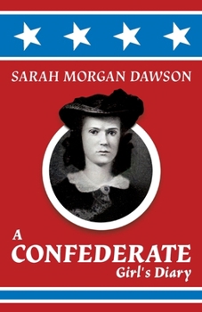 Paperback A Confederate Girl's Diary Book