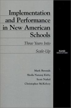 Paperback Implementation and Performance in New American Schools: Three Years Into Scale Up Book