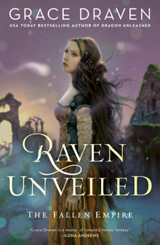 Raven Unveiled - Book #3 of the Fallen Empire