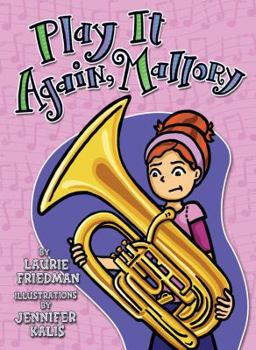 Play It Again, Mallory - Book #20 of the Mallory McDonald