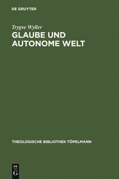 Hardcover Glaube und autonome Welt [German] Book