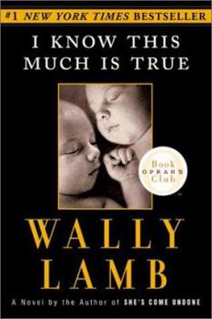 Paperback I Know This Much Is True (Oprah's Book Club) Book