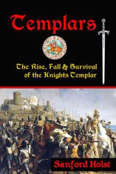 Paperback Templars: The Rise, Fall & Survival of the Knights Templar Book