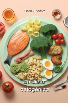 Paperback La dieta cetogénica [Spanish] Book