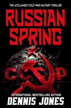 Paperback Russian Spring: A Military Technothriller Book