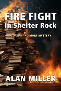 Paperback Fire Fight in Shelter Rock Book